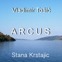 Vladimir Tošić: Arcus