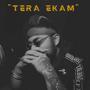 TERA EKAM (YOUNG LEGEND) [AN ALBUM] (feat. Ni**** Sharma)