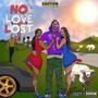 No Love Lost (Explicit)