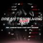 Dream Team Living (Explicit)