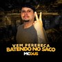 Vem Perereca Batendo no Saco (Explicit)