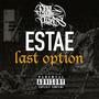 LAST OPTION (Explicit)