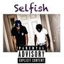 Selfish (Explicit)