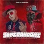 Superandome (Explicit)