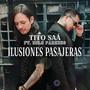 Ilusiones Pasajeras (feat. Rolo Paredes)