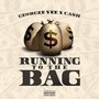 Running to the Bag (Explicit)