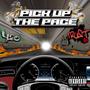 Pick Up The Pace (Explicit)