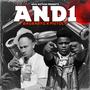And 1 (feat. Pistol P) [Explicit]