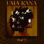 UMA KANA