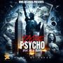 Psycho (Radio Edit)