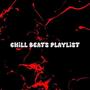 CHILL BEATS PLAYLIST, Vol. 1