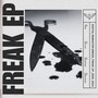 Freak EP (2024 Remaster) [Explicit]