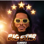 Big Star (Explicit)