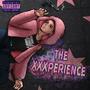 THE XXXPERIENCE (Explicit)