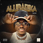 Alubarika The Ep (Explicit)