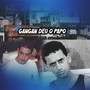 Gangan deu o papo (Explicit)