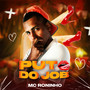 Puta Do Job (Explicit)