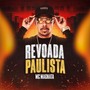 Revoada Paulista (Explicit)