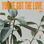 You've Got The Love (Demo)