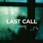 Last Call