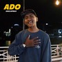 Ado