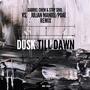 Dusk till dawn (feat. POAE) [& REMIX]