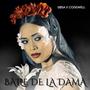 Baile de la Dama (Original Motion Picture Soundtrack)