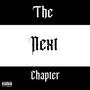 The Next Chapter (Explicit)