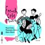 French Cafe Music