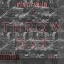 Throw Dat (Explicit)