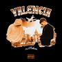 Valencia (feat. Christumido) [Explicit]