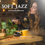 Soft Jazz Instrumentals for French Breakfasts 2019
