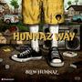 Hunnaz Way (Explicit)