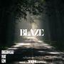 BLAZE (feat. E2M)