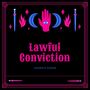 Lawful Conviction