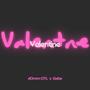 Valentine (feat. Gxbe) [Explicit]