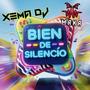 Bien De Silencio (feat. Dj Maka)