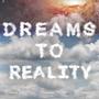 Dreams to Reality (Explicit)