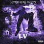 LV (feat. LIL TJ) [Explicit]