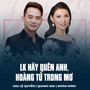 LK Hãy Quên Anh, Hoàng Tử Trong Mơ