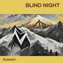 Blind Night