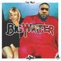 Big Water (Explicit)