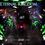 Eternal Kingdom (Explicit)