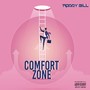 Comfort Zone (Explicit)