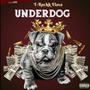 UNDERDOG (Explicit)