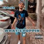 What's Poppin (Explicit)