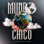 Mundo Chico (Explicit)