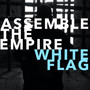 White Flag (Explicit)