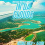 In da Clouds (Explicit)