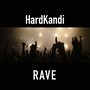 Rave